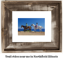 trail rides near me in Northfield, Illinois